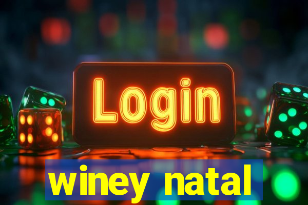 winey natal