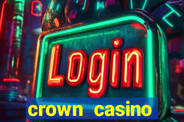 crown casino australia melbourne