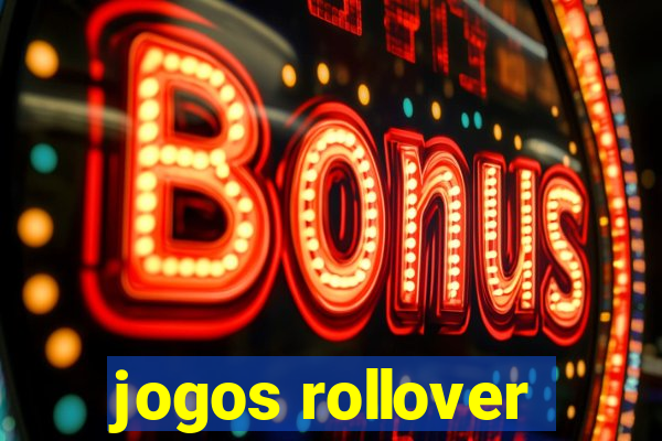 jogos rollover