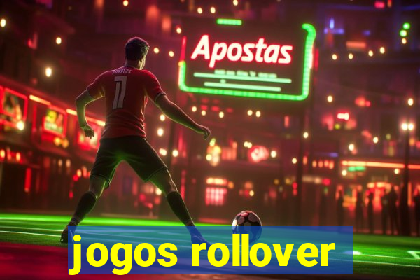 jogos rollover