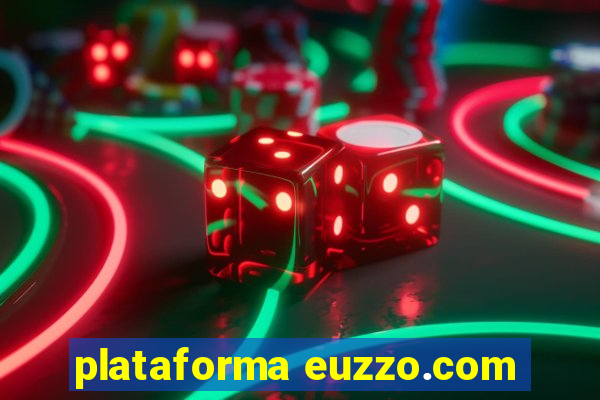 plataforma euzzo.com