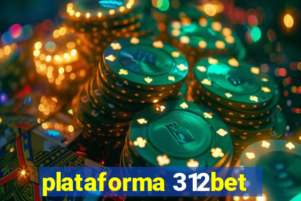 plataforma 312bet