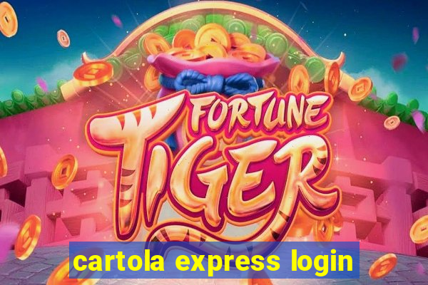 cartola express login