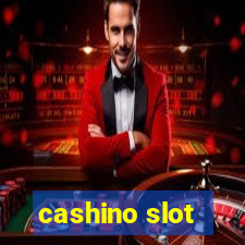 cashino slot