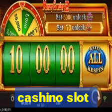 cashino slot