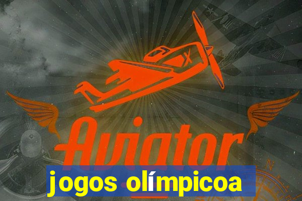 jogos olímpicoa