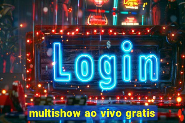 multishow ao vivo gratis