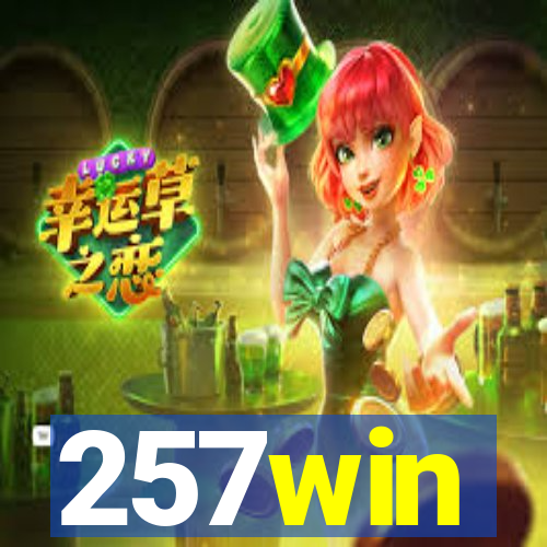 257win