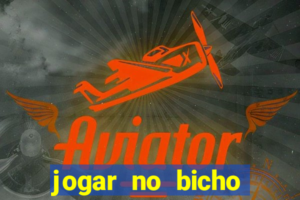 jogar no bicho online bahia