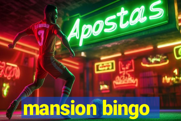 mansion bingo