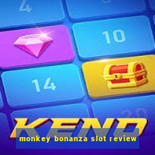 monkey bonanza slot review