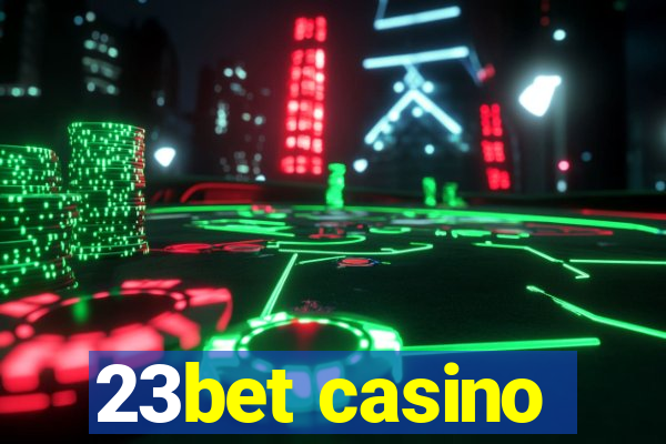 23bet casino