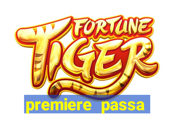 premiere passa todos os jogos