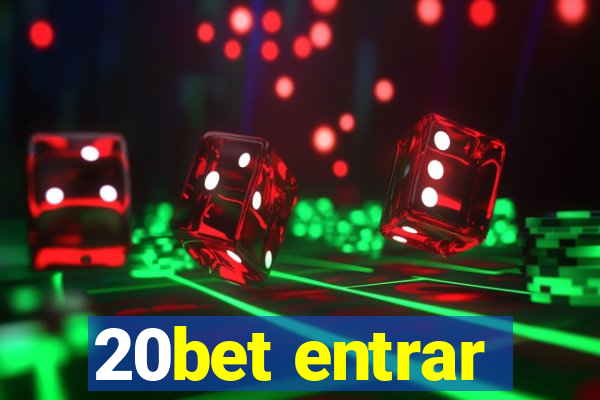 20bet entrar