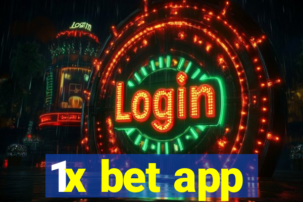 1x bet app