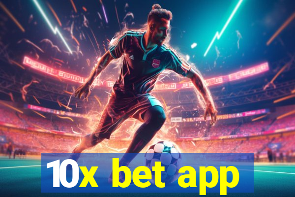 10x bet app