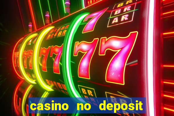 casino no deposit bonus 2024