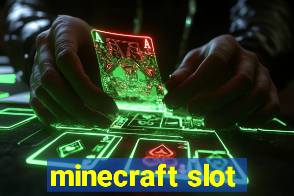 minecraft slot