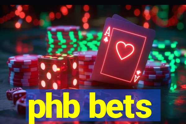 phb bets