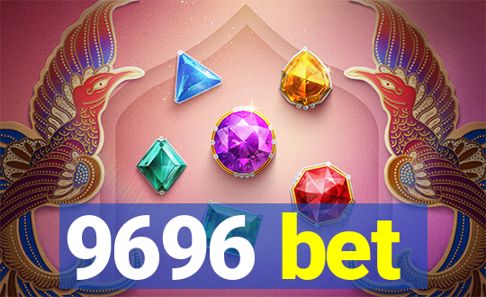 9696 bet