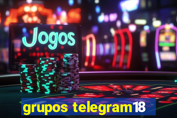 grupos telegram18