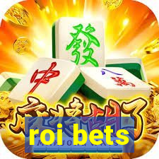 roi bets