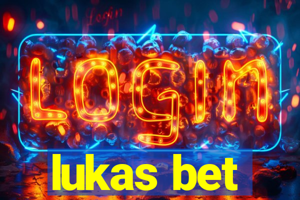 lukas bet