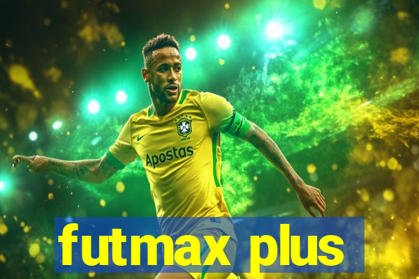 futmax plus