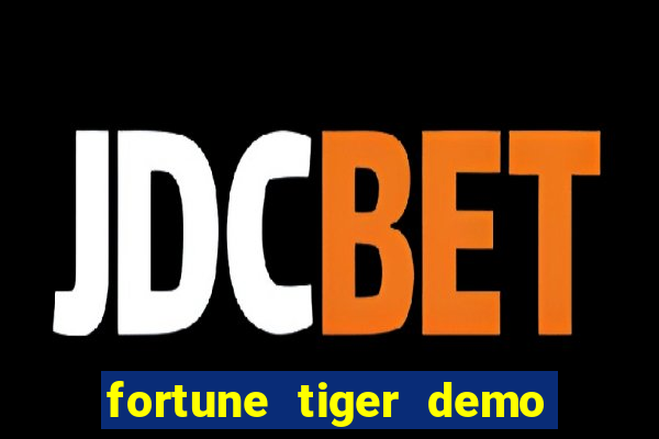 fortune tiger demo grátis pg