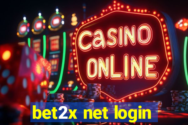 bet2x net login