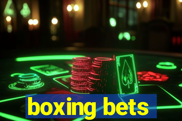 boxing bets