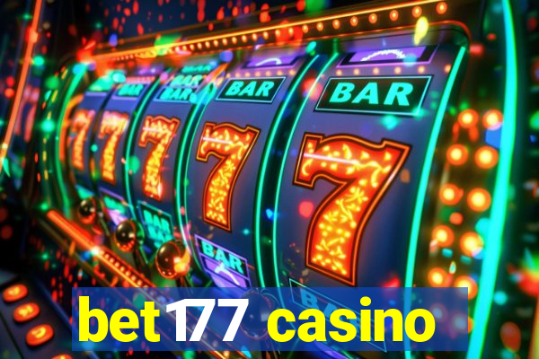 bet177 casino