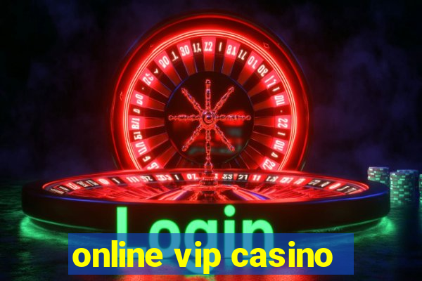 online vip casino