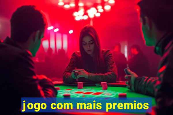 jogo com mais premios