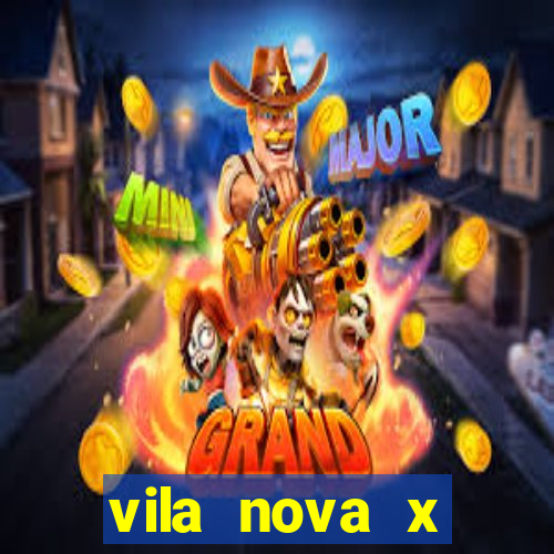 vila nova x brusque palpites