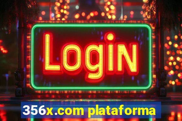 356x.com plataforma