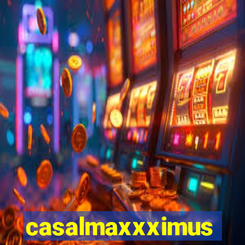 casalmaxxximus