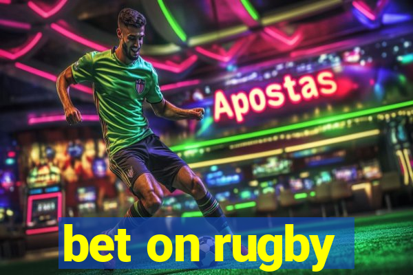 bet on rugby