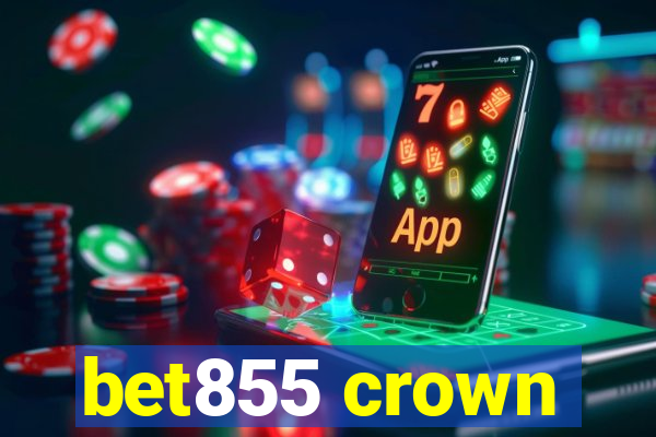 bet855 crown