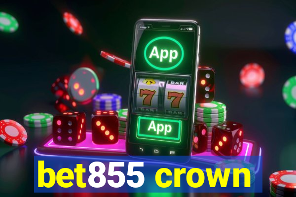 bet855 crown