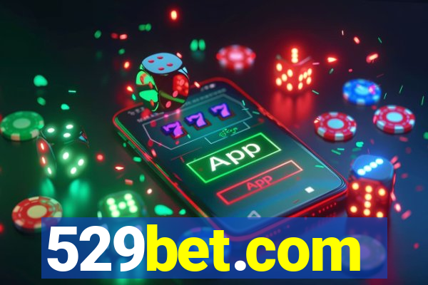 529bet.com