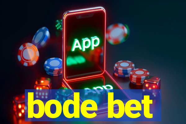 bode bet