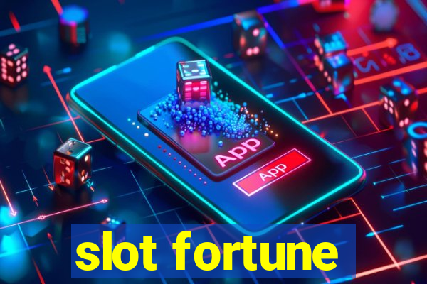 slot fortune