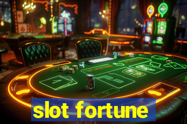 slot fortune