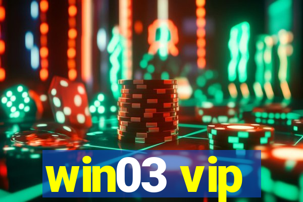 win03 vip