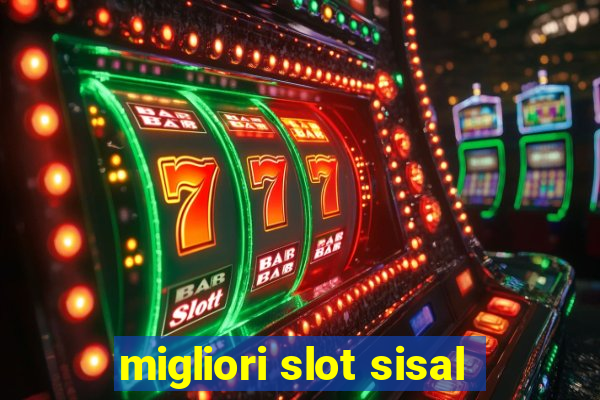 migliori slot sisal