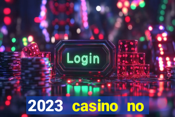 2023 casino no deposit bonus