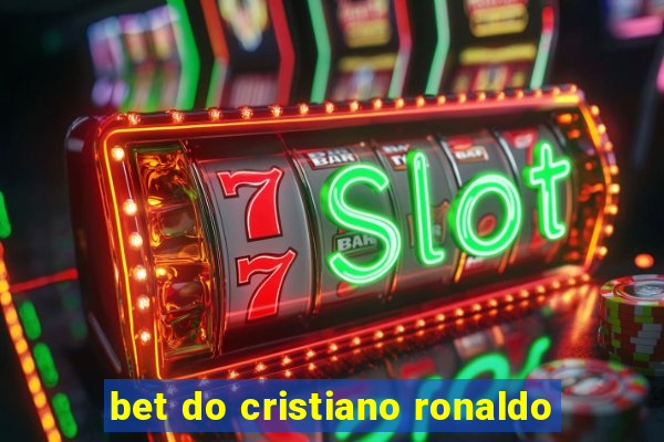 bet do cristiano ronaldo