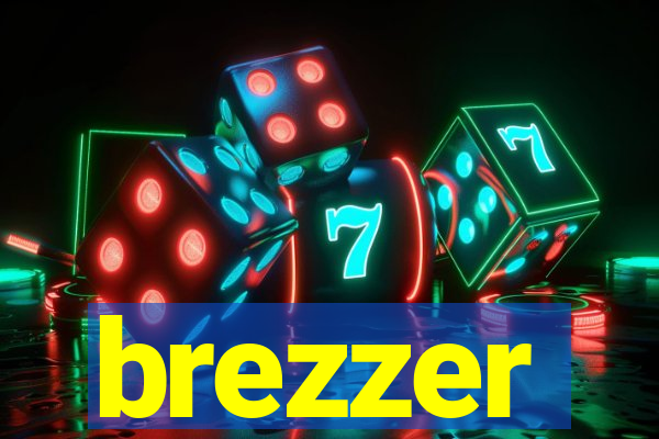 brezzer