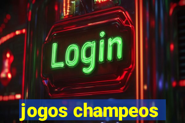 jogos champeos